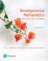 Developmental Mathematics: Matematikai alapismeretek és algebra - Developmental Mathematics: Basic Mathematics and Algebra