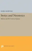 Stoikusok és neosztoikusok: Rubens és Lipsius köre - Stoics and Neostoics: Rubens and the Circle of Lipsius