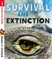 Read with Oxford: Stage 3: Non-fiction: Survival and Extinction: Survival and Extinction - Read with Oxford: Stage 3: Non-fiction: Survival and Extinction