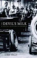 Az ördög teje: A gumi társadalomtörténete - The Devil's Milk: A Social History of Rubber