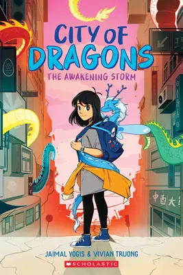 Az ébredési vihar: (A Sárkányok városa #1) - The Awakening Storm: A Graphic Novel (City of Dragons #1)