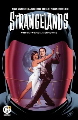 Strangelands Vol 2