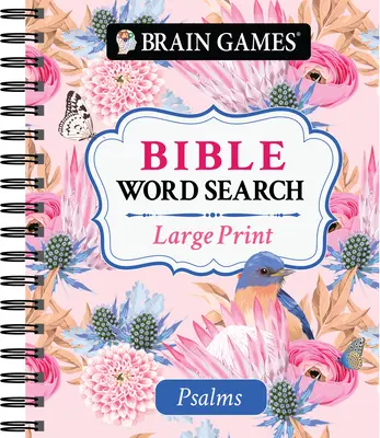 Agyjátékok - Nagy nyomtatott bibliai szókereső: Psalms - Brain Games - Large Print Bible Word Search: Psalms