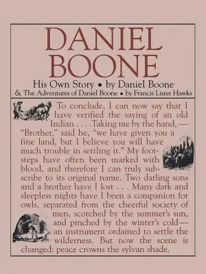 Daniel Boone: Saját története: His Own Story: His Own Story - Daniel Boone: His Own Story: His Own Story