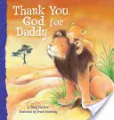 Köszönöm, Istenem, apuciért - Thank You, God, for Daddy