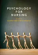 Pszichológia az ápolás számára - Psychology for Nursing