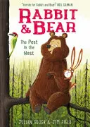 Nyúl és medve: Pusztító a fészekben - 2. könyv - Rabbit and Bear: The Pest in the Nest - Book 2