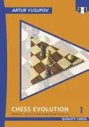 Sakkfejlesztés 1: Az alapok - Chess Evolution 1: The Fundamentals