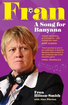 FRAN Egy dal Banyanának - FRAN A Song for Banyana