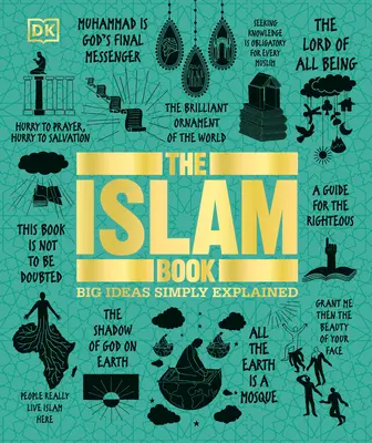 Az iszlám könyv: Nagy eszmék egyszerűen magyarázva - The Islam Book: Big Ideas Simply Explained