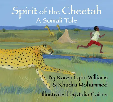 A gepárd szelleme: Egy szomáliai mese - Spirit of the Cheetah: A Somali Tale