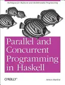 Párhuzamos és párhuzamos programozás Haskellben - Parallel and Concurrent Programming in Haskell