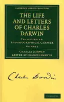 Charles Darwin élete és levelei: kötet - The Life and Letters of Charles Darwin: Volume 2