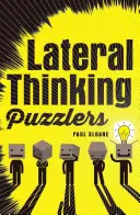 Oldalirányú gondolkodás rejtvények - Lateral Thinking Puzzlers