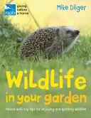 RSPB Vadvilág a kertben - RSPB Wildlife in Your Garden