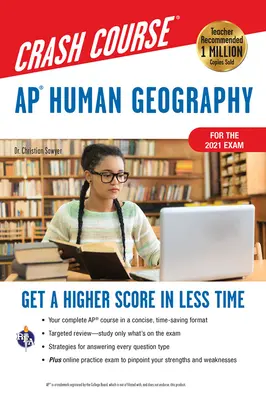 Ap(r) Human Geography Crash Course, for the 2021 Exam, Book + Online: Magasabb pontszám kevesebb idő alatt - Ap(r) Human Geography Crash Course, for the 2021 Exam, Book + Online: Get a Higher Score in Less Time