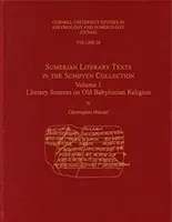 Sumér irodalmi szövegek a Schyen-gyűjteményben - Sumerian Literary Texts in the Schyen Collection