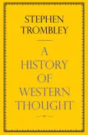 A nyugati gondolkodás története - A History of Western Thought