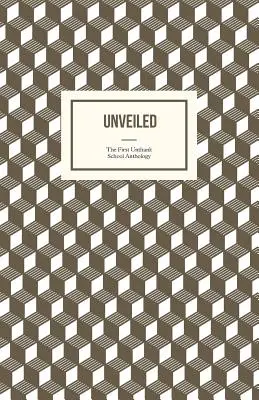 Unveiled: Az első Unthank-iskola antológia - Unveiled: The First Unthank School Anthology