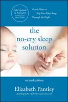 A sírásmentes alvásmegoldás, második kiadás - The No-Cry Sleep Solution, Second Edition