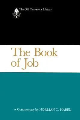 Jób könyve: Jób könyve: A Commentary - The Book of Job: A Commentary