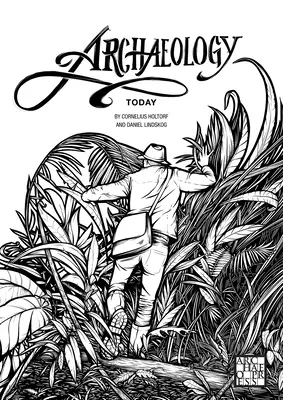 Régészet ma: Színezőkönyv - Archaeology Today: A Colouring Book