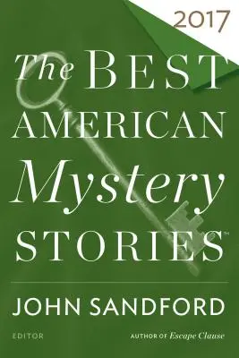 A legjobb amerikai krimik 2017 - The Best American Mystery Stories 2017