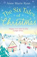 Hat karácsonyi mese - Egy jó érzésű ünnepi olvasmány, amivel idén télen összebújhatsz - Six Tales of Christmas - A feel-good festive read to curl up with this winter