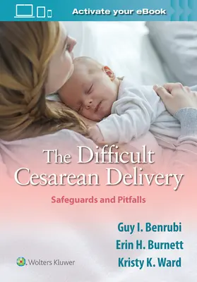 A nehéz császármetszés: Védőintézkedések és buktatók - The Difficult Cesarean Delivery: Safeguards and Pitfalls