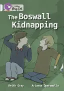 A Boswall-rablás - The Boswall Kidnapping