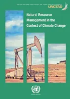 Természeti erőforrásokkal való gazdálkodás az éghajlatváltozás kontextusában - Natural Resource Management in the Context of Climate Change