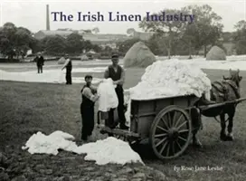 Ír vászonipar - Irish Linen Industry