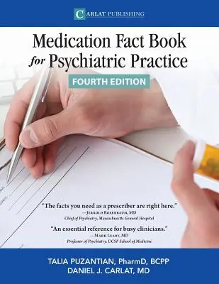 Gyógyszeres ténykönyv a pszichiátriai gyakorlat számára - The Medication Fact Book for Psychiatric Practice