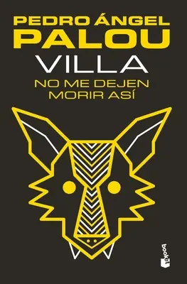 Villa. No Me Dejen Morir As