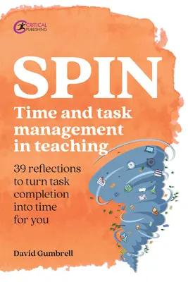 Spin: Idő- és feladatmenedzsment a tanításban - Spin: Time and Task Management in Teaching