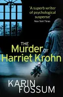 Harriet Krohn meggyilkolása - Murder of Harriet Krohn