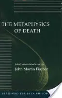 A halál metafizikája - The Metaphysics of Death