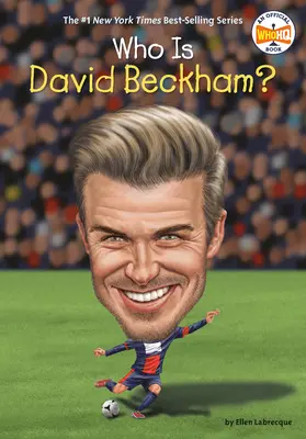 Ki az a David Beckham? - Who Is David Beckham?