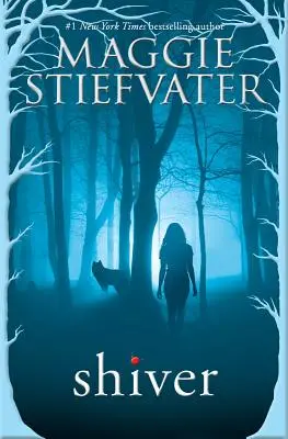 Shiver (Shiver, 1. könyv), 1 - Shiver (Shiver, Book 1), 1