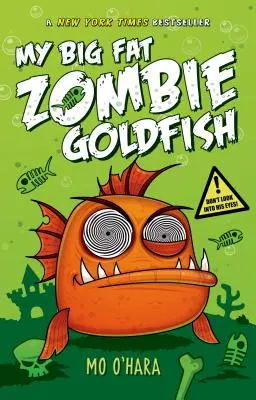 Az én nagy kövér zombi aranyhalam - My Big Fat Zombie Goldfish