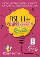 RSL 11+ szövegértés, többszörös választás: 2. könyv - RSL 11+ Comprehension, Multiple Choice: Book 2