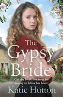 Cigány menyasszony - Egy érzelmes, kultúrákon átívelő családi saga - Gypsy Bride - An emotional cross-cultural family saga