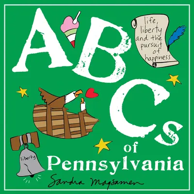 Pennsylvania ABC-je - ABCs of Pennsylvania