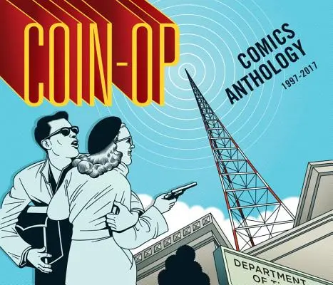 Coin-Op Comics antológia: 1997-2017 - Coin-Op Comics Anthology: 1997-2017