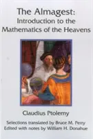 Almagest: Bevezetés az égbolt matematikájába - Almagest: Introduction to the Mathematics of the Heavens