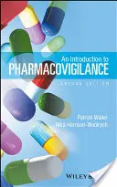 Bevezetés a farmakovigilanciába - An Introduction to Pharmacovigilance