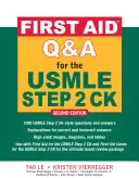First Aid Q&A for the USMLE Step 2 CK