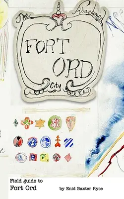 Fort Ord terepikalauz - Field Guide to Fort Ord