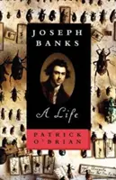 Joseph Banks: Banks: Egy élet - Joseph Banks: A Life