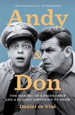 Andy és Don: Egy barátság és egy klasszikus amerikai tévéműsor születése - Andy and Don: The Making of a Friendship and a Classic American TV Show